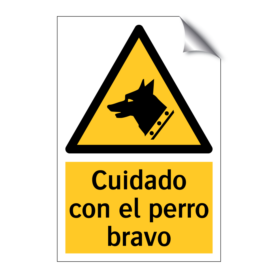 Cuidado con el perro bravo