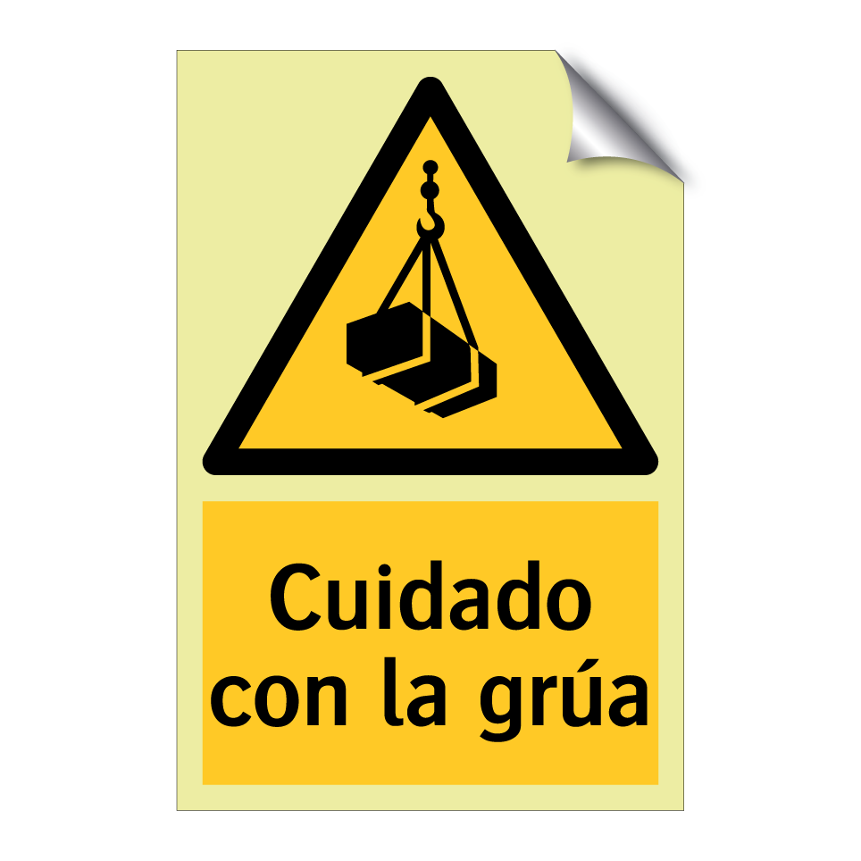 Cuidado con la grúa
