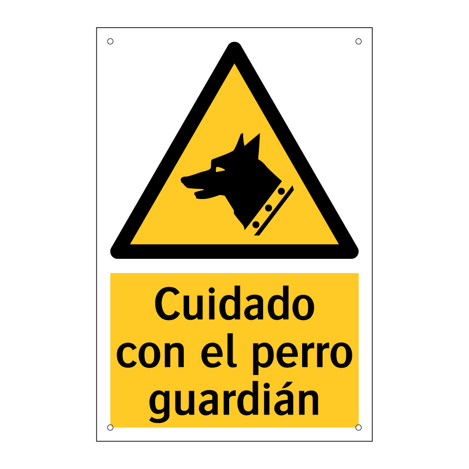 Cuidado con el perro guardián