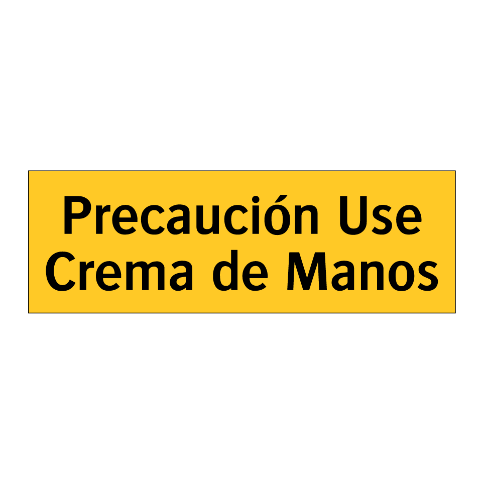 Precaución Use Crema de Manos