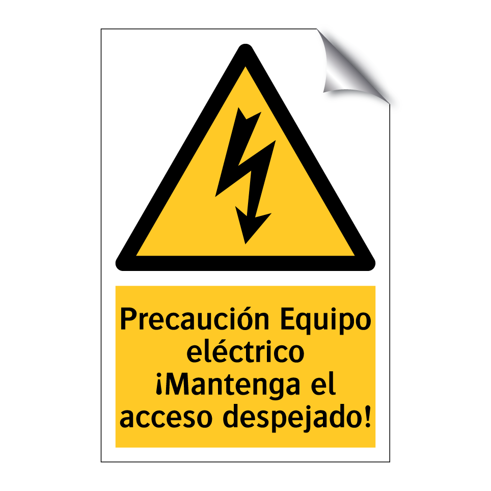 Precaución Equipo eléctrico ¡Mantenga el acceso despejado!
