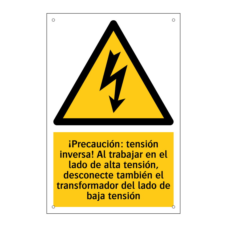 ¡Precaución: tensión inversa! Al trabajar en el lado de alta tensión, desconecte también el transformador del lado de baja tensión