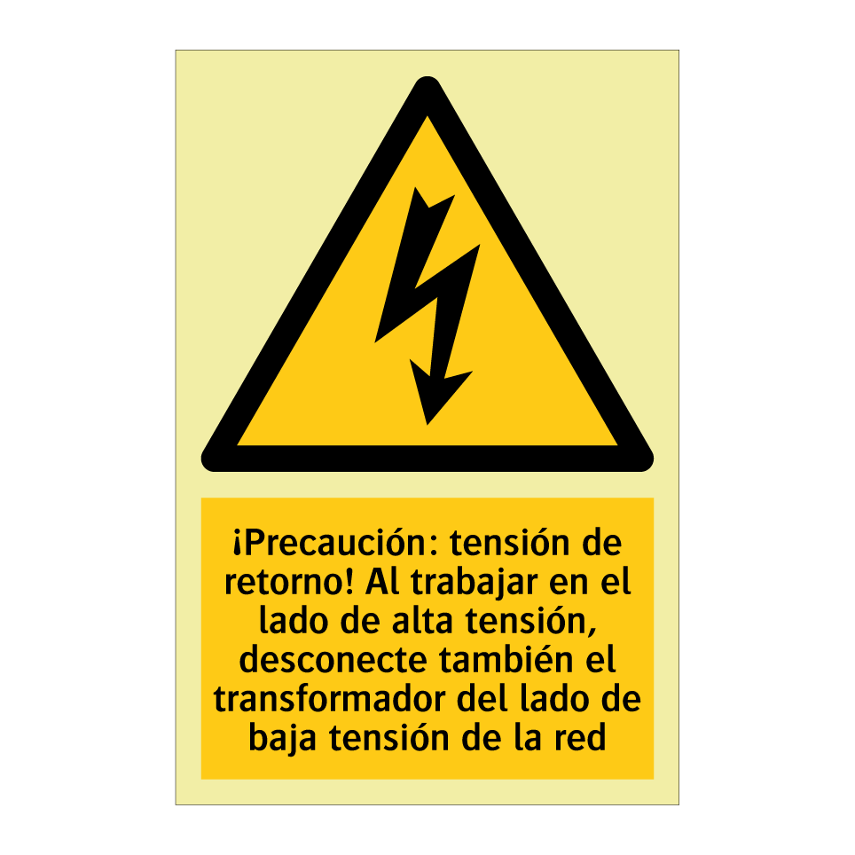¡Precaución: tensión de retorno! Al trabajar en el lado de alta tensión, desconecte también el transformador del lado de baja tensión de la red