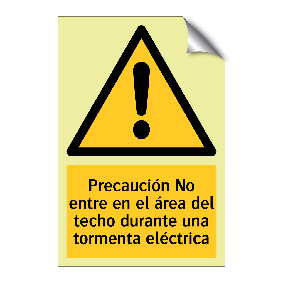 Precaución No entre en el área del techo durante una tormenta eléctrica