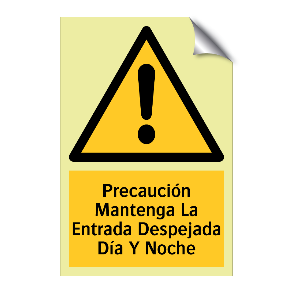 Precaución Mantenga La Entrada Despejada Día Y Noche