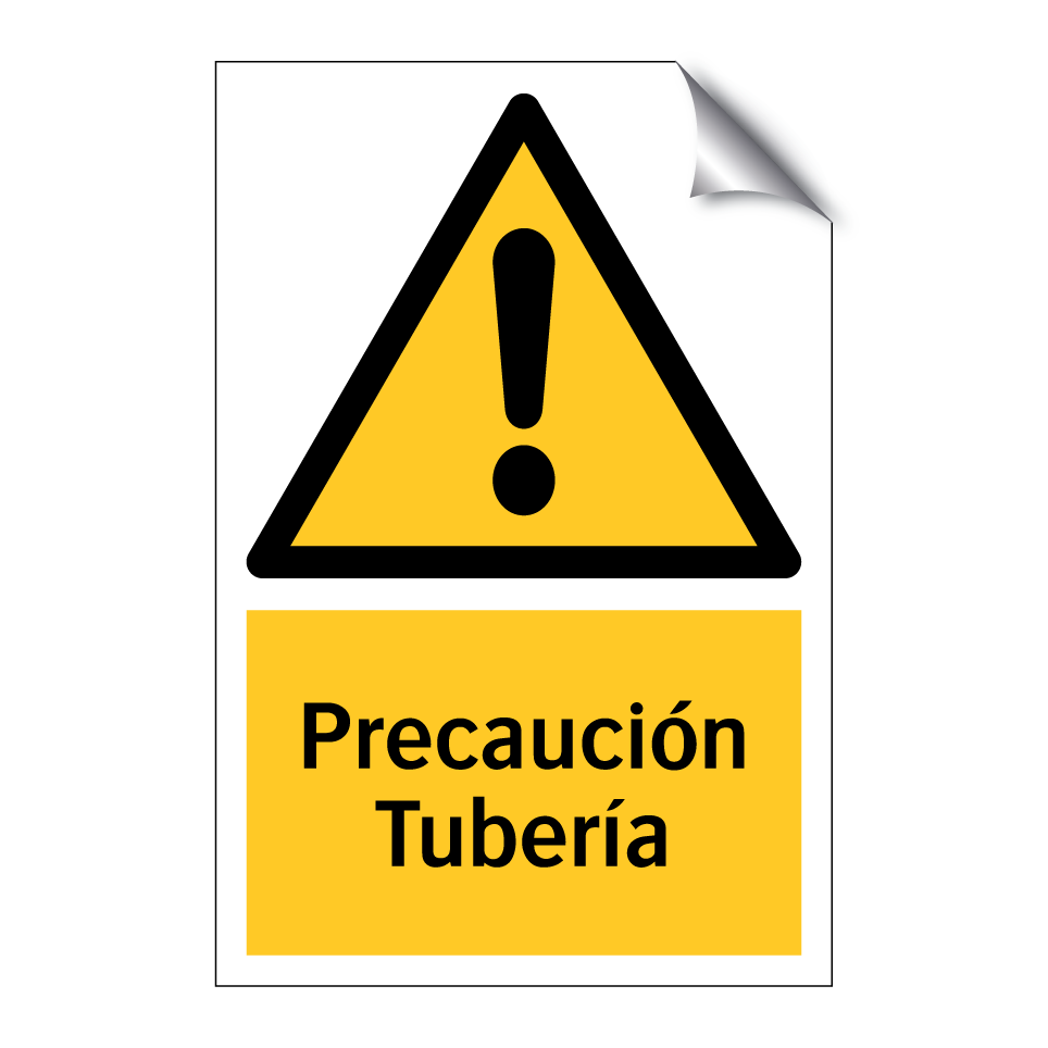 Precaución Tubería