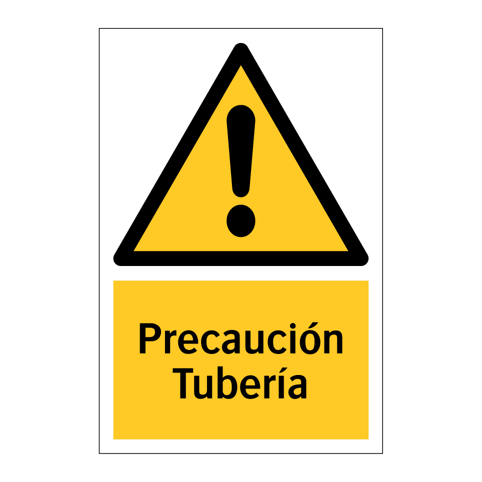 Precaución Tubería