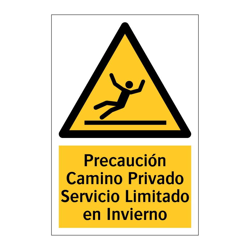 Precaución Camino Privado Servicio Limitado en Invierno