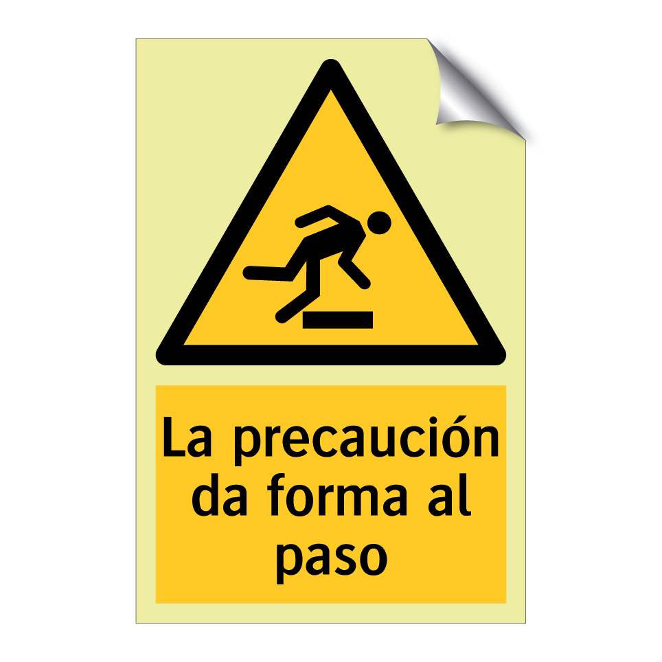 La precaución da forma al paso