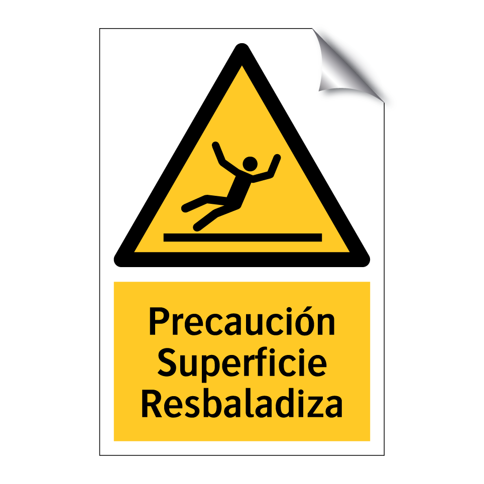 Precaución Superficie Resbaladiza