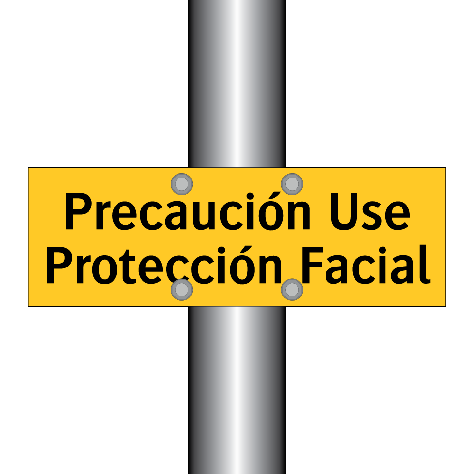 Precaución Use Protección Facial