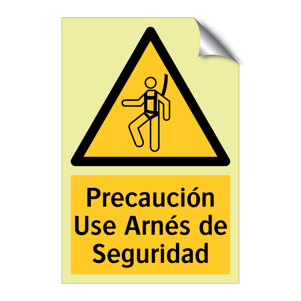 Precaución Use Arnés de Seguridad