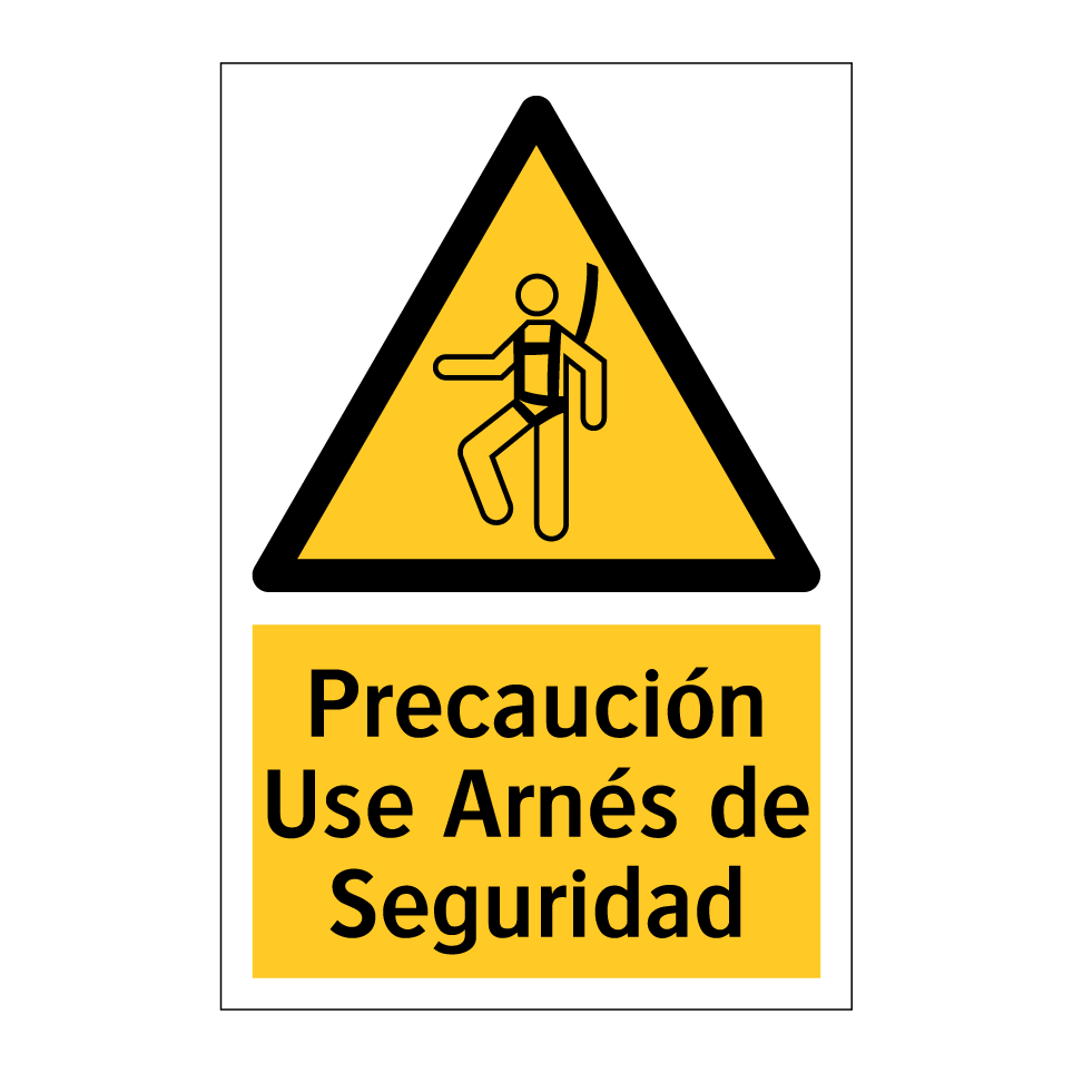 Precaución Use Arnés de Seguridad