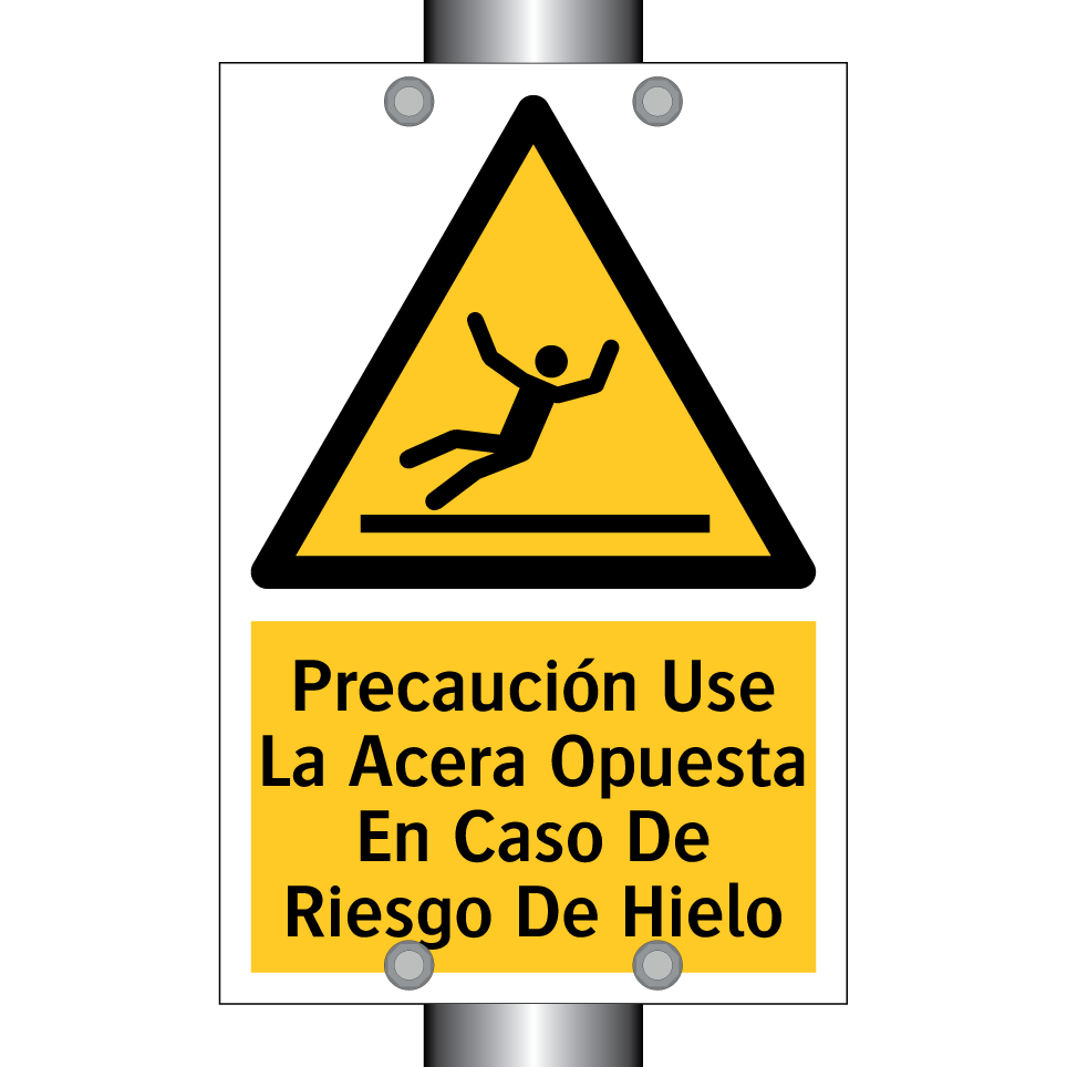 Precaución Use La Acera Opuesta En Caso De Riesgo De Hielo