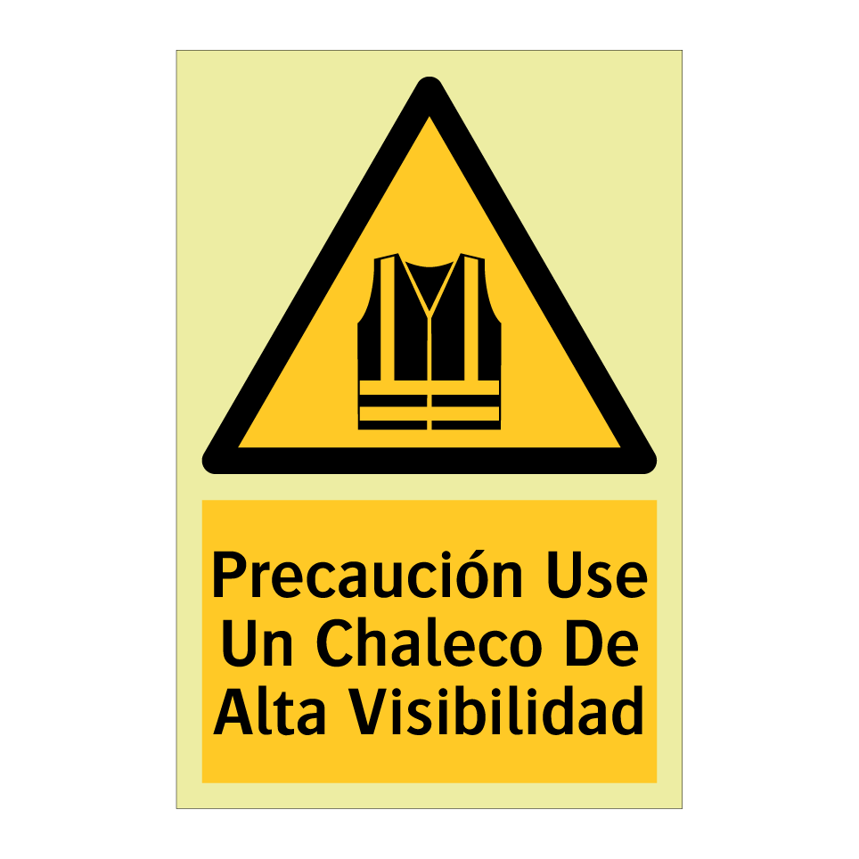 Precaución Use Un Chaleco De Alta Visibilidad