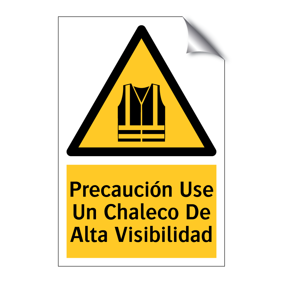 Precaución Use Un Chaleco De Alta Visibilidad