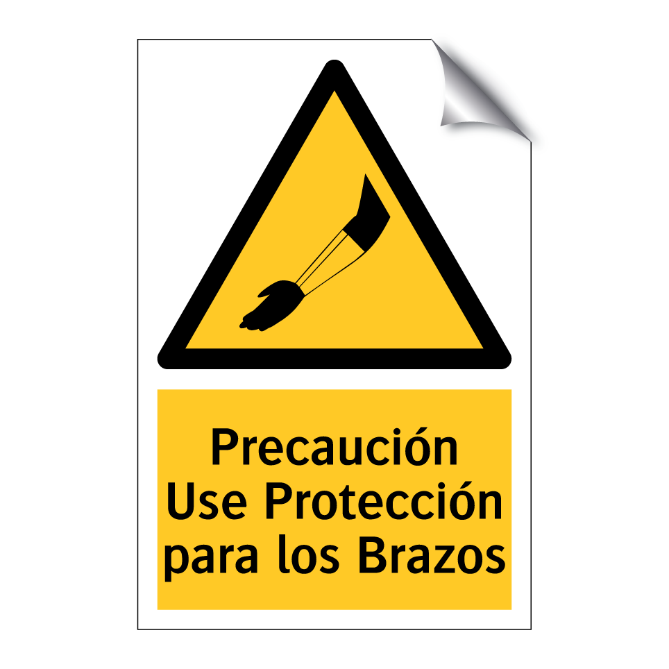 Precaución Use Protección para los Brazos