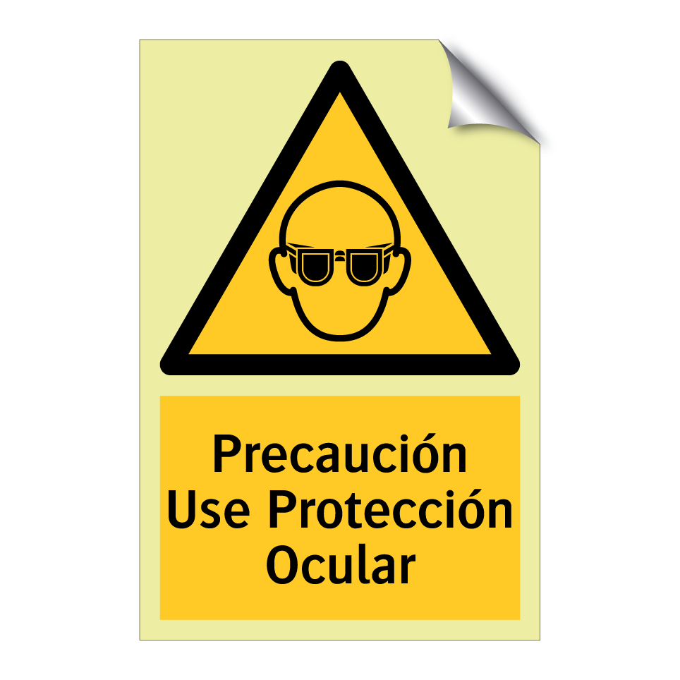 Precaución Use Protección Ocular