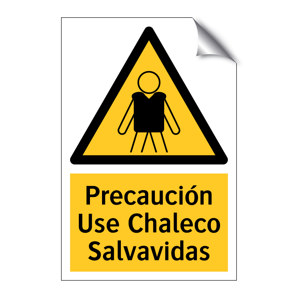 Precaución Use Chaleco Salvavidas