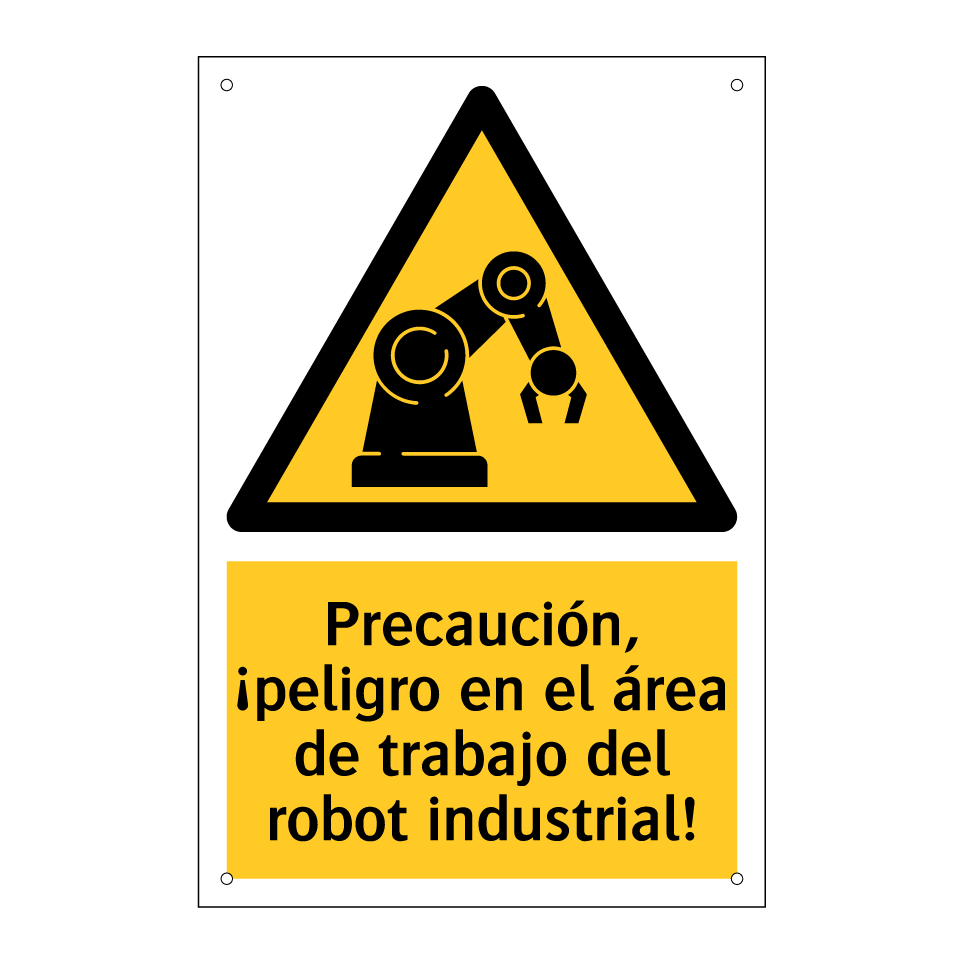 Precaución, ¡peligro en el área de trabajo del robot industrial!