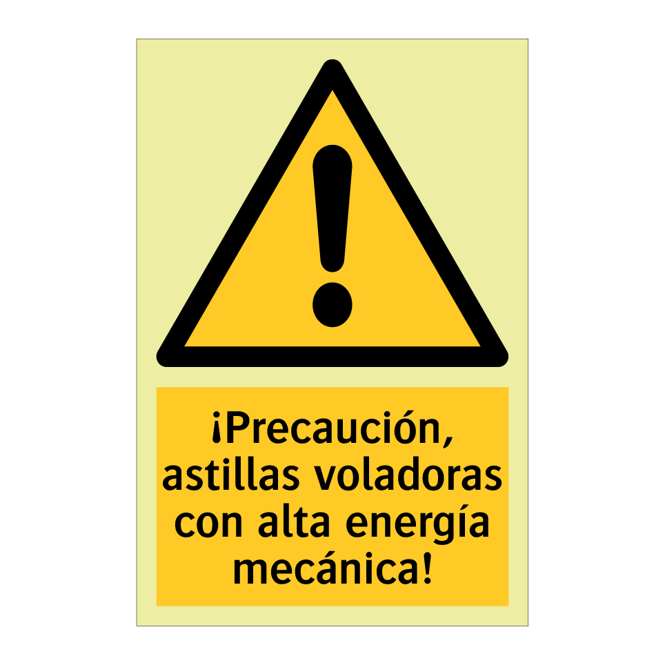 ¡Precaución, astillas voladoras con alta energía mecánica!