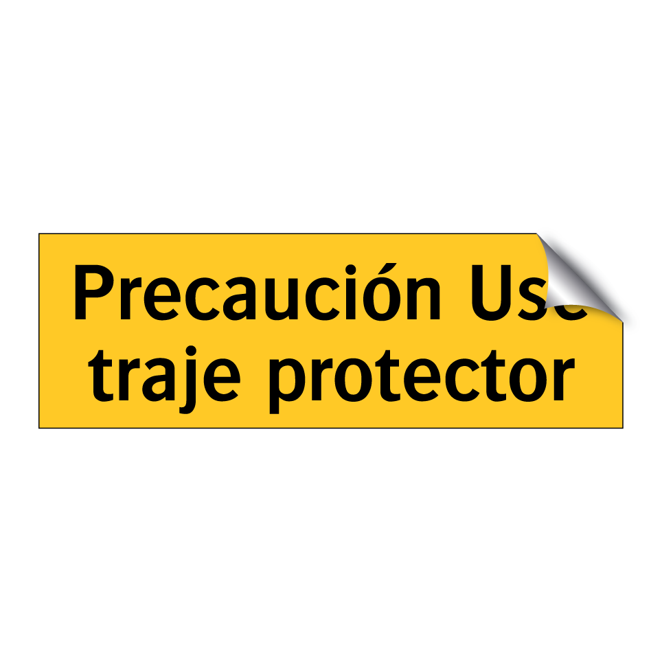 Precaución Use traje protector