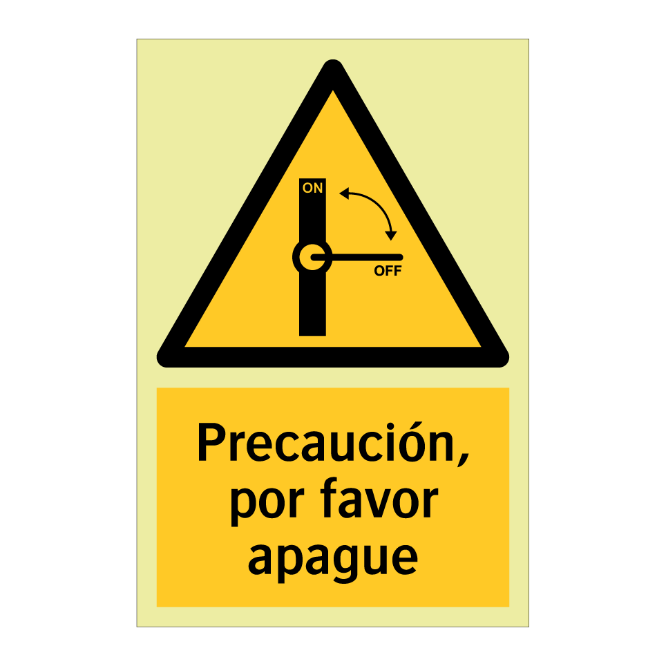 Precaución, por favor apague