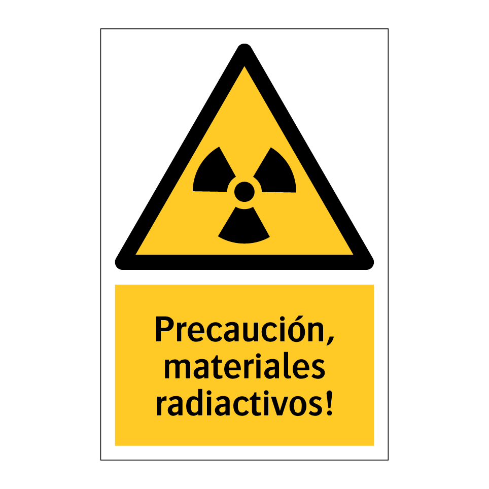Precaución, materiales radiactivos!