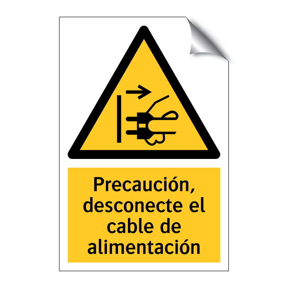Precaución, desconecte el cable de alimentación
