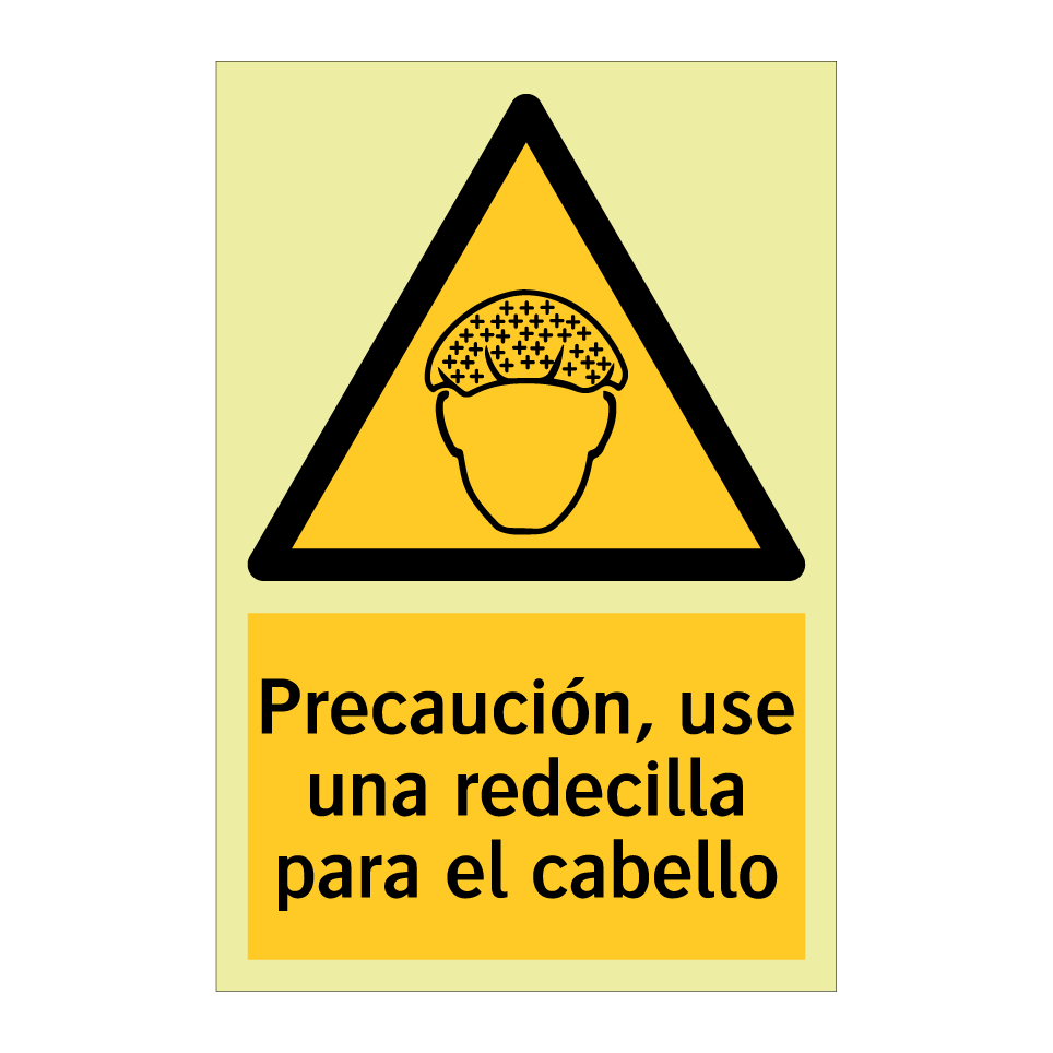 Precaución, use una redecilla para el cabello