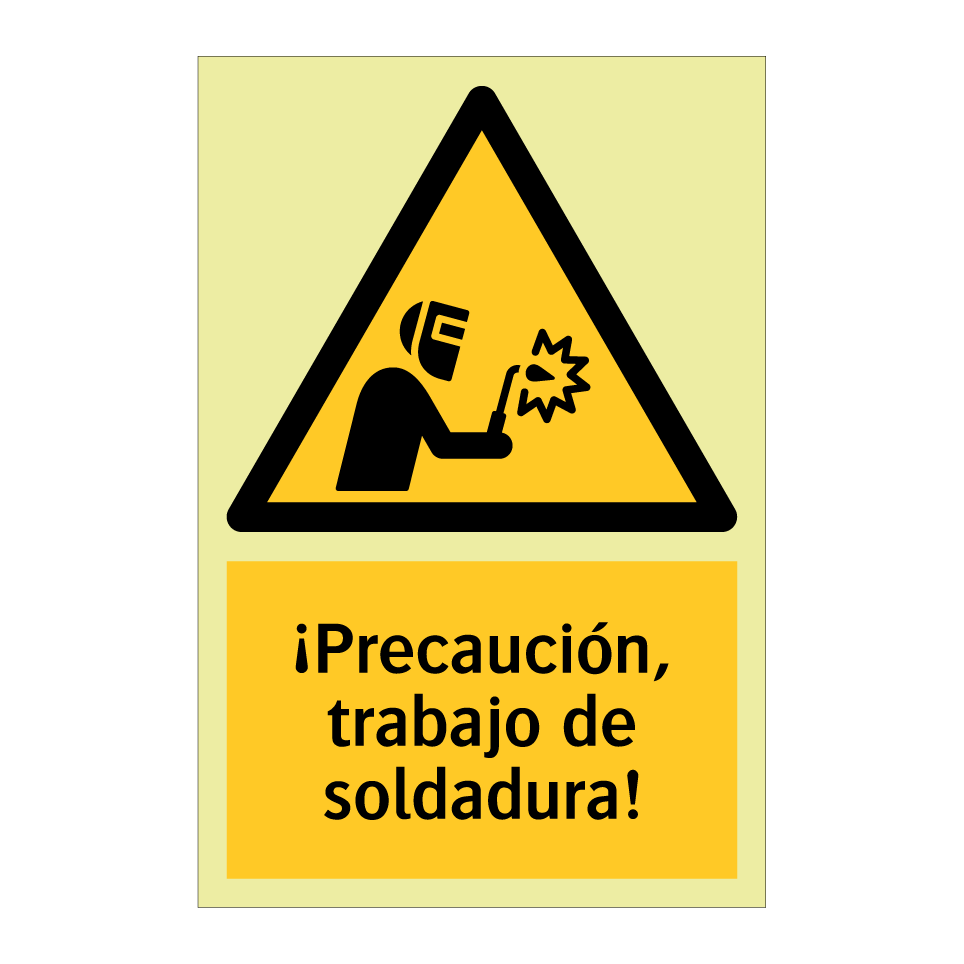 ¡Precaución, trabajo de soldadura!