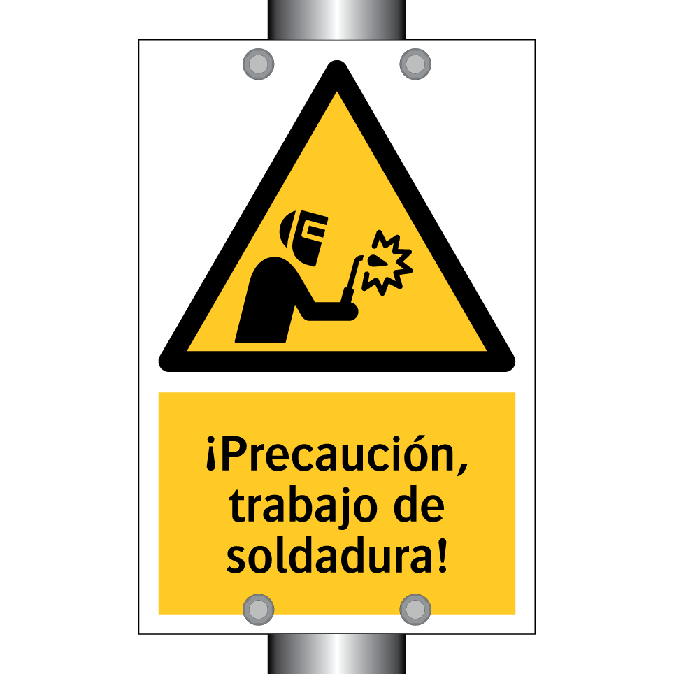 ¡Precaución, trabajo de soldadura!
