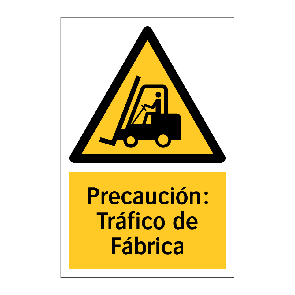 Precaución: Tráfico de Fábrica