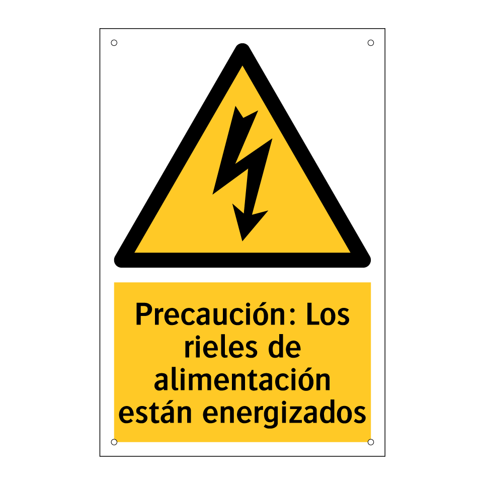 Precaución: Los rieles de alimentación están energizados