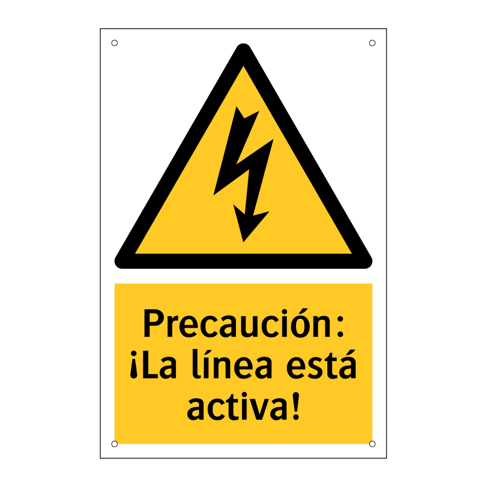 Precaución: ¡La línea está activa!