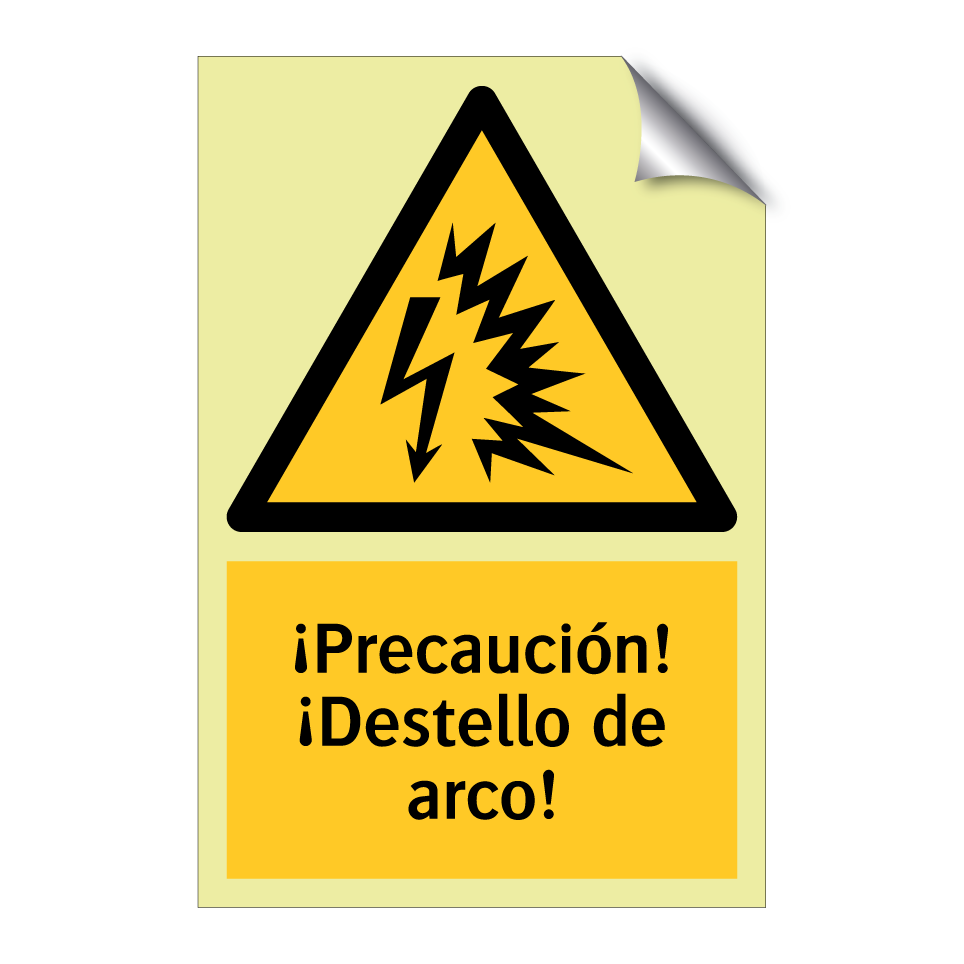 ¡Precaución! ¡Destello de arco!