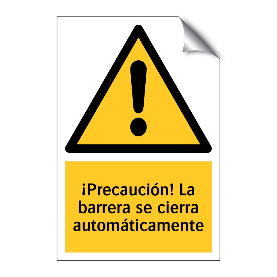 ¡Precaución! La barrera se cierra automáticamente