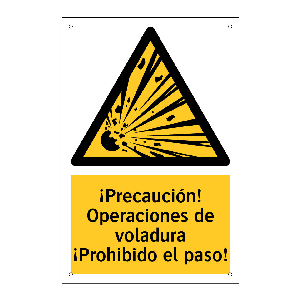 ¡Precaución! Operaciones de voladura ¡Prohibido el paso!