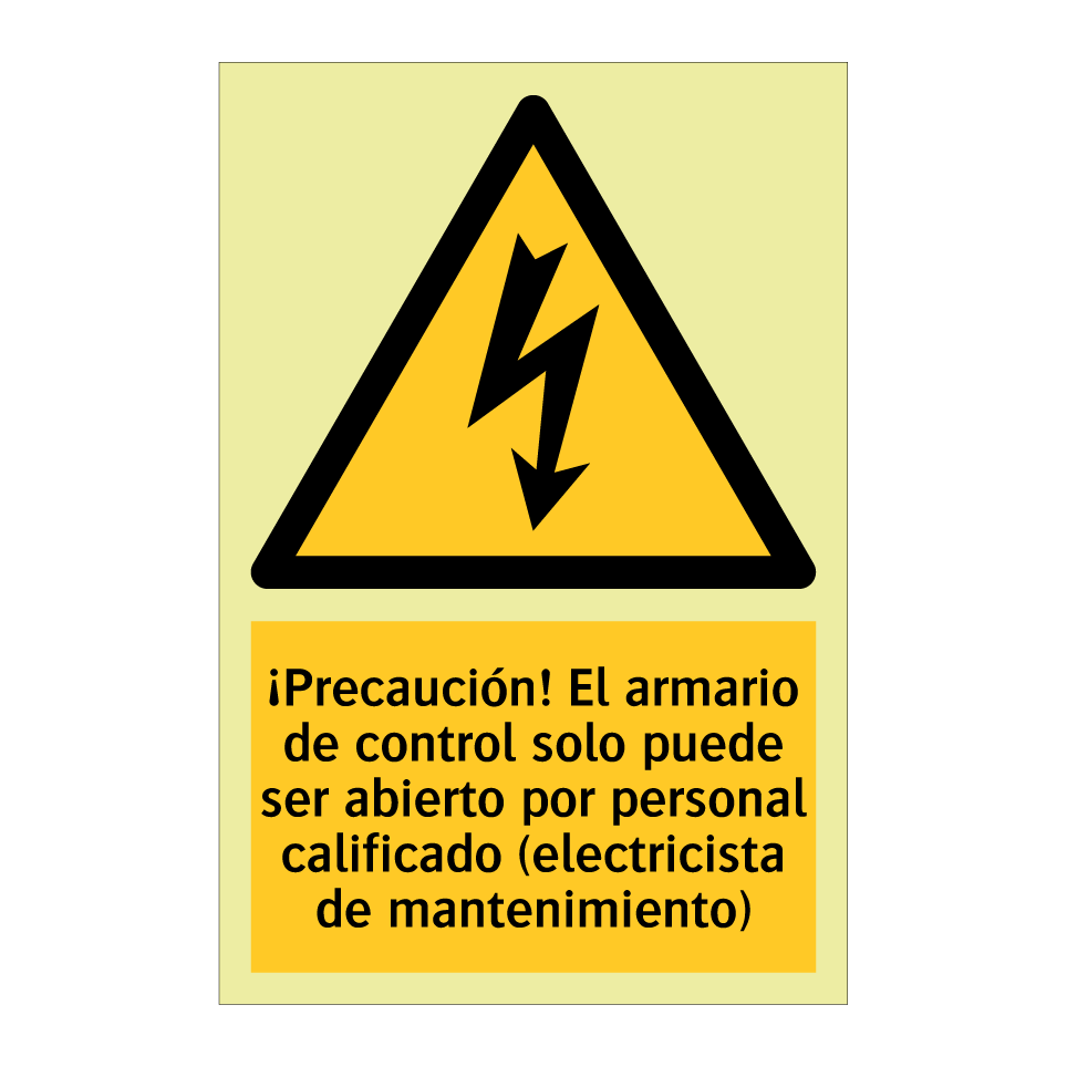 ¡Precaución! El armario de control solo puede ser abierto por personal calificado (electricista de mantenimiento)