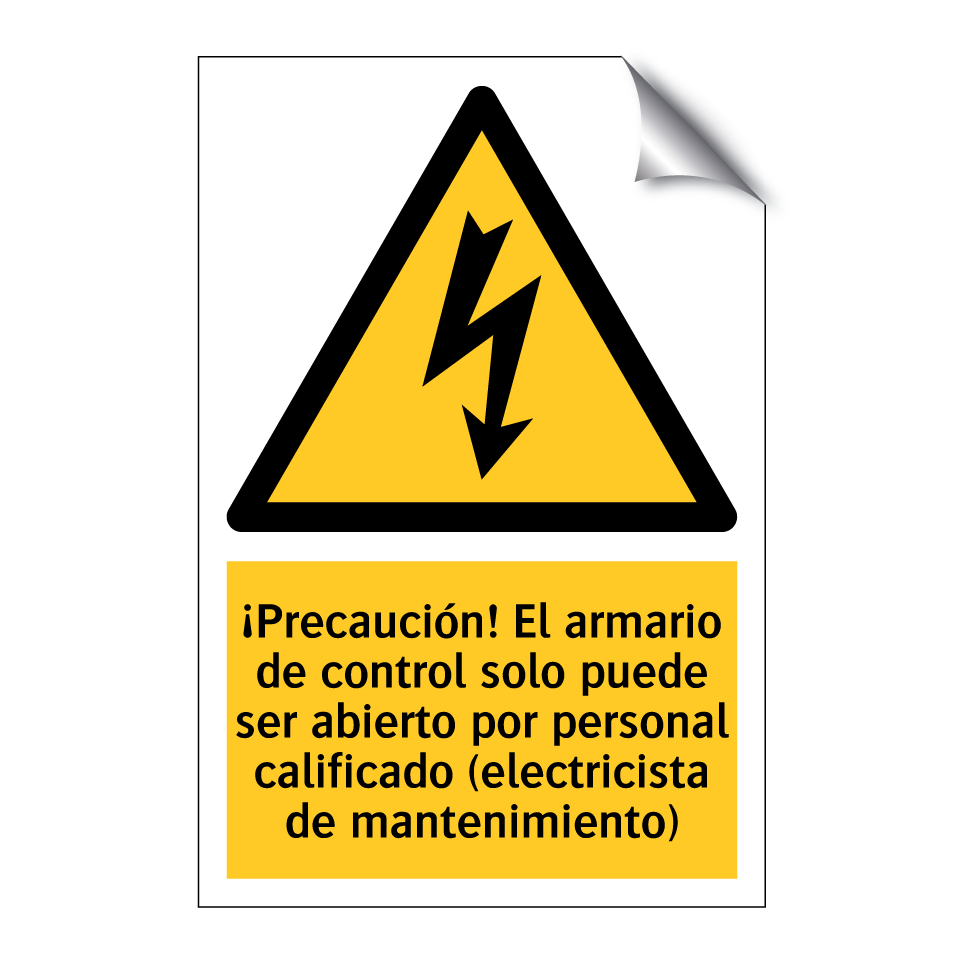 ¡Precaución! El armario de control solo puede ser abierto por personal calificado (electricista de mantenimiento)