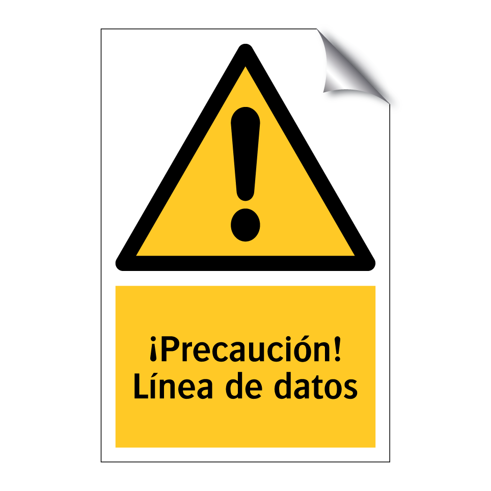¡Precaución! Línea de datos