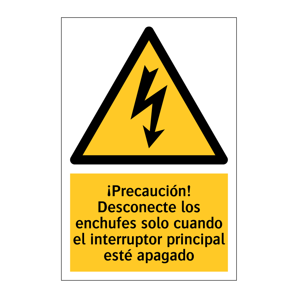 ¡Precaución! Desconecte los enchufes solo cuando el interruptor principal esté apagado