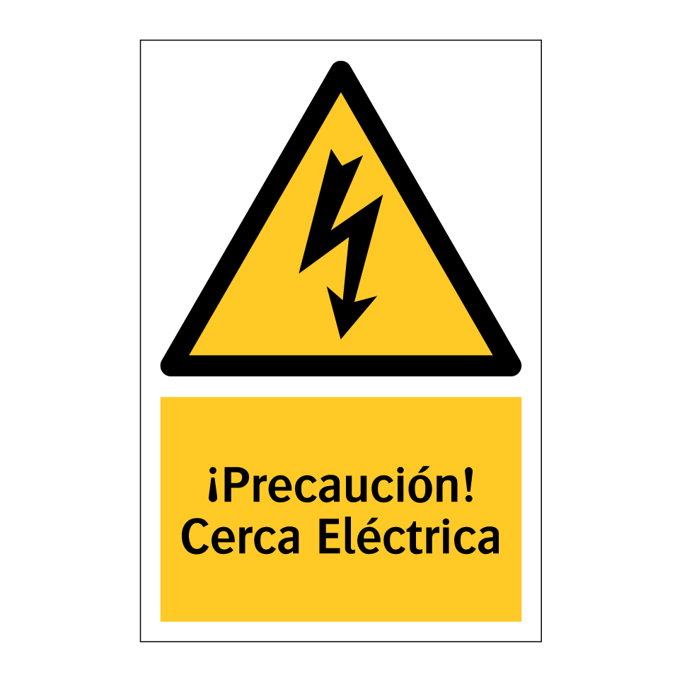 ¡Precaución! Cerca Eléctrica