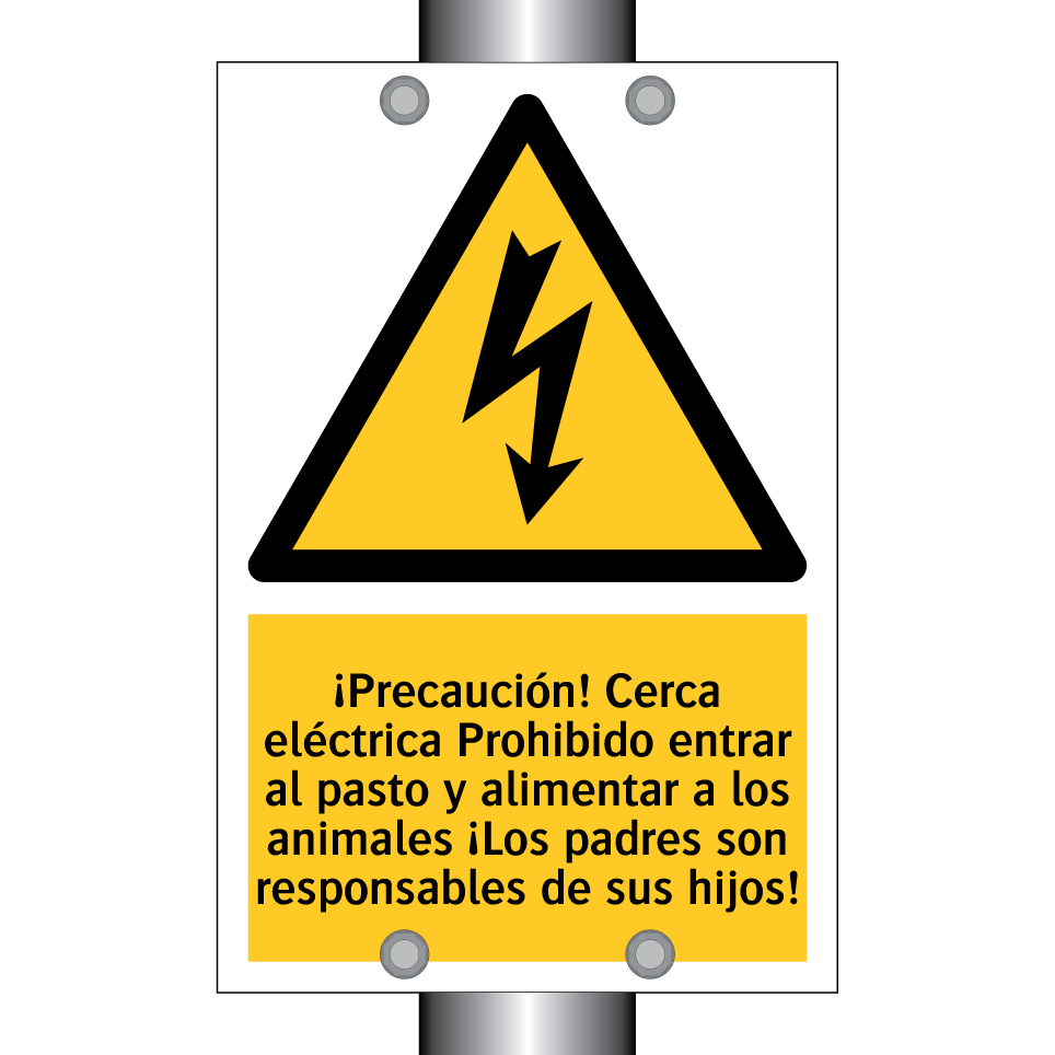 ¡Precaución! Cerca eléctrica Prohibido entrar al pasto y alimentar a los animales ¡Los padres son responsables de sus hijos!