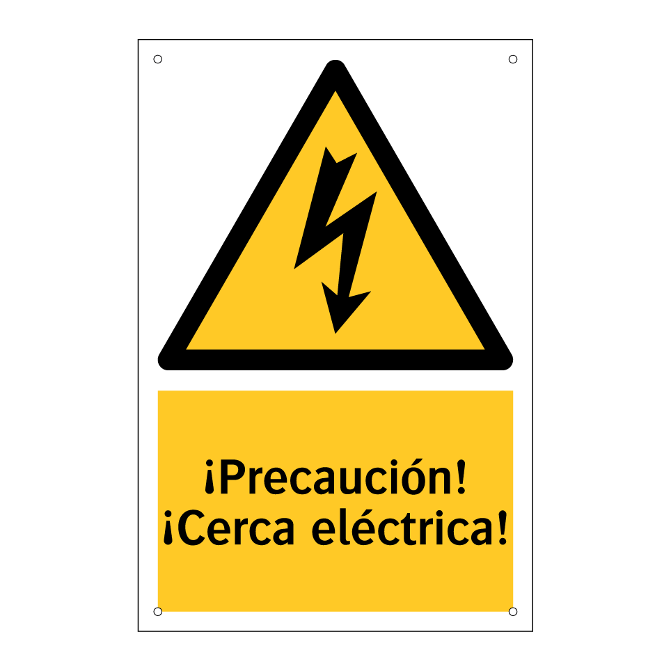 ¡Precaución! ¡Cerca eléctrica!