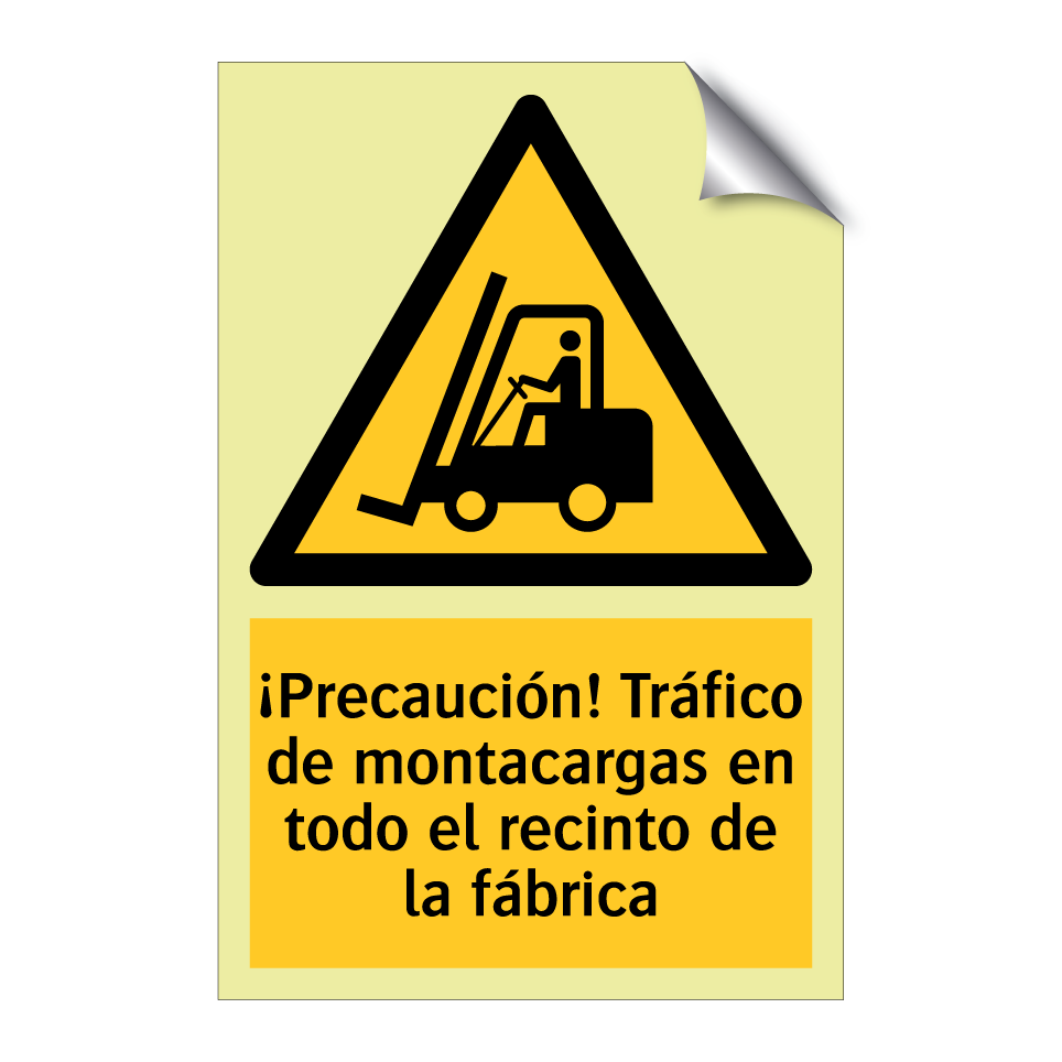 ¡Precaución! Tráfico de montacargas en todo el recinto de la fábrica
