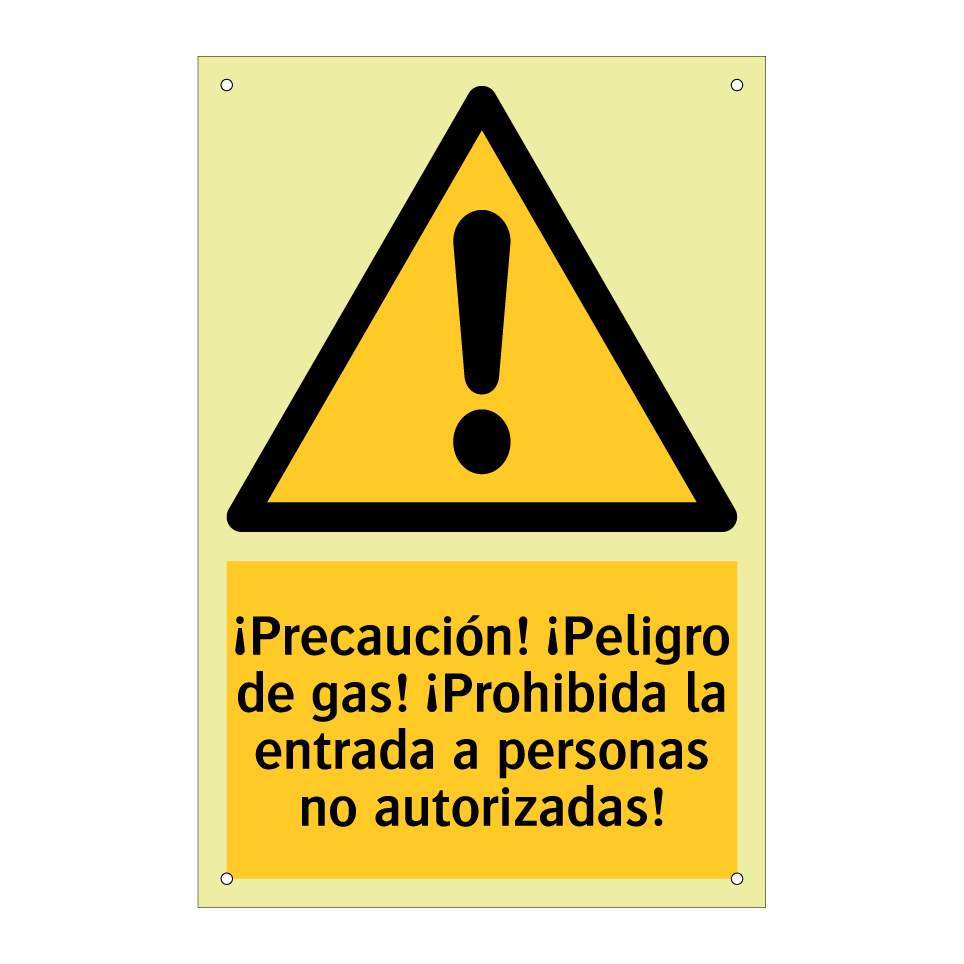 ¡Precaución! ¡Peligro de gas! ¡Prohibida la entrada a personas no autorizadas!