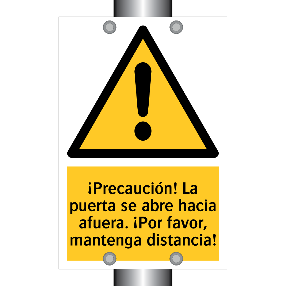 ¡Precaución! La puerta se abre hacia afuera. ¡Por favor, mantenga distancia!