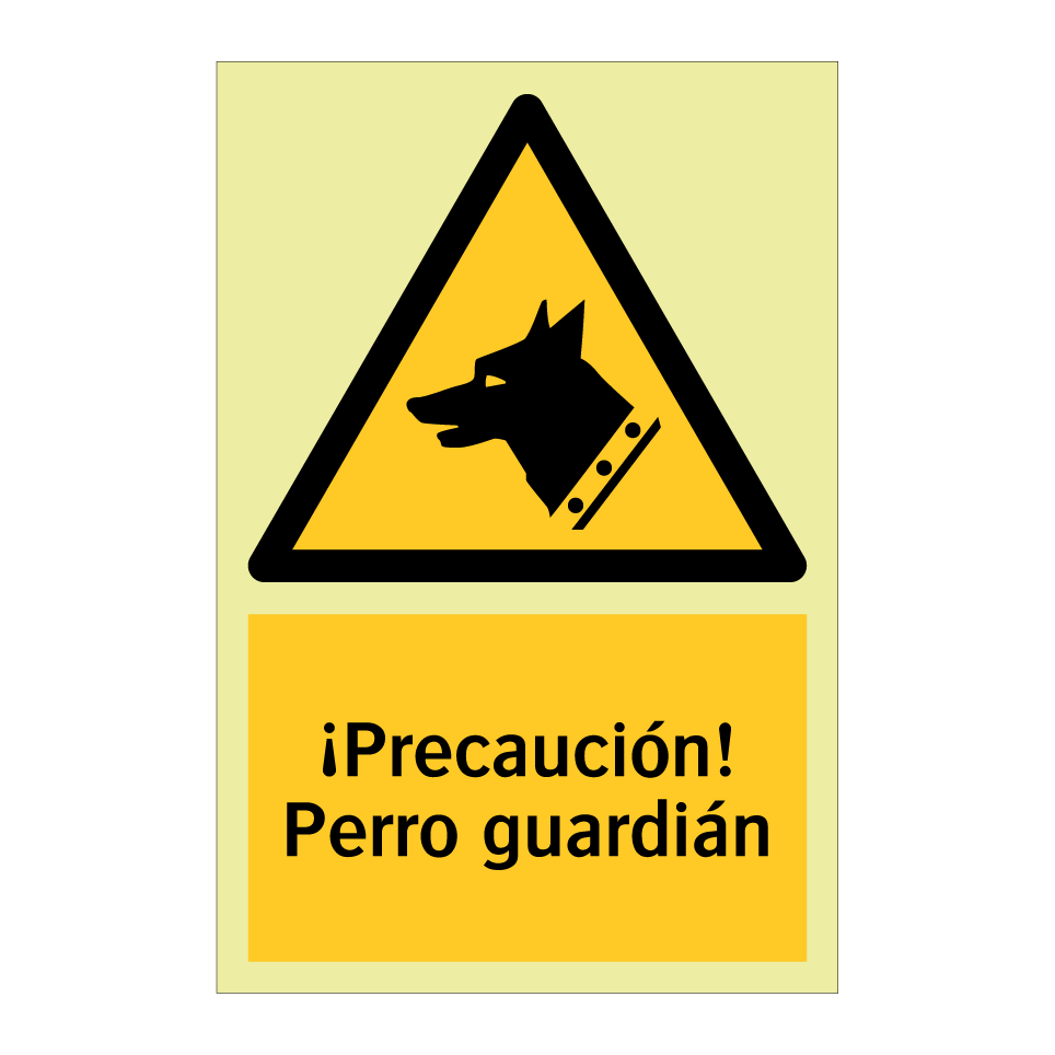 ¡Precaución! Perro guardián