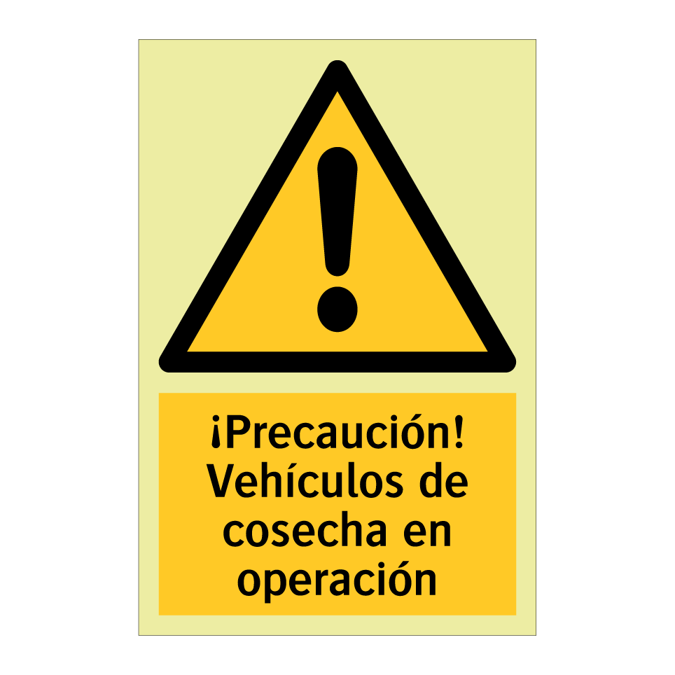 ¡Precaución! Vehículos de cosecha en operación